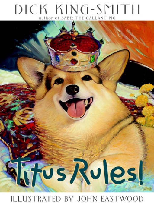 Title details for Titus Rules! by Dick King-Smith - Available